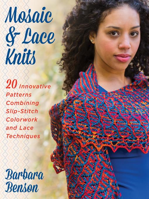 Title details for Mosaic & Lace Knits by Barbara Benson - Available